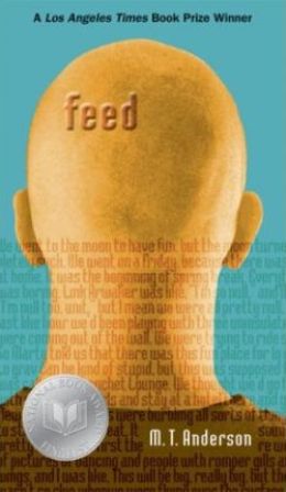 Book cover of 'Feed' by M. T. Anderson, showing the back of a bald head against a teal background, with a Los Angeles Times Book Prize silver seal